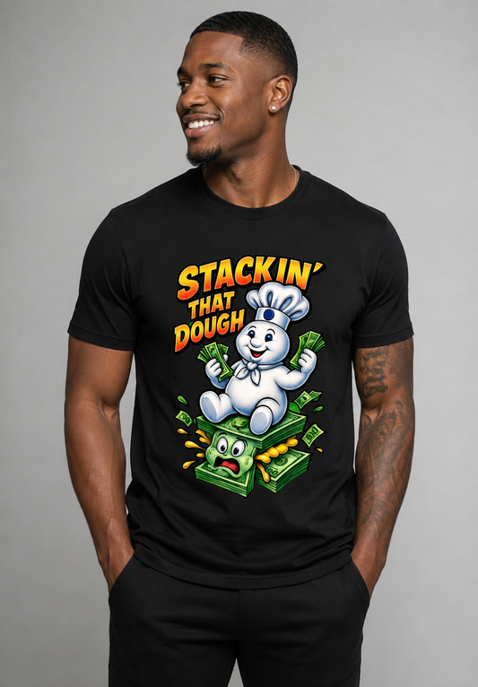 Stackin’ That Dough